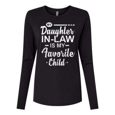 My Daughter In Law Is My Favorite Child Cute Gift Womens Cotton Relaxed Long Sleeve T-Shirt