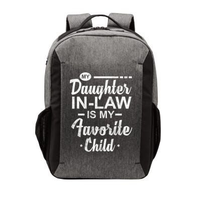 My Daughter In Law Is My Favorite Child Cute Gift Vector Backpack