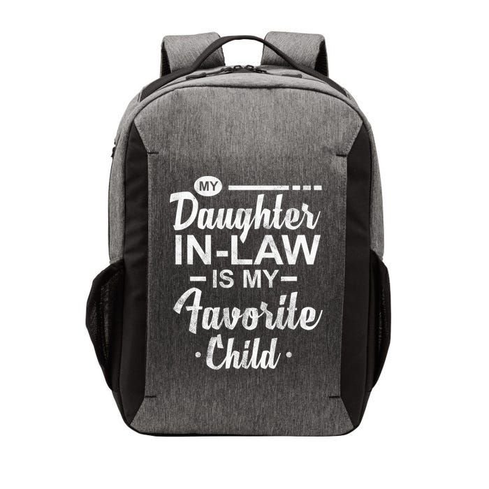 My Daughter In Law Is My Favorite Child Cute Gift Vector Backpack