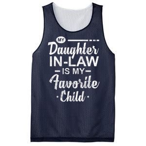 My Daughter In Law Is My Favorite Child Cute Gift Mesh Reversible Basketball Jersey Tank