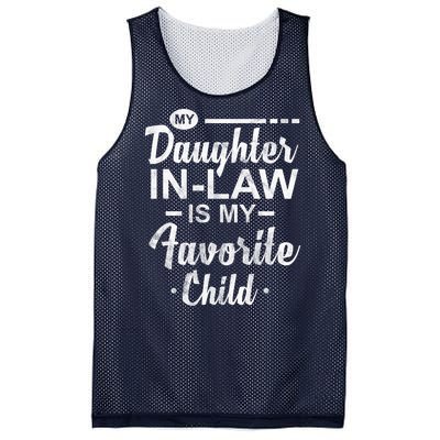 My Daughter In Law Is My Favorite Child Cute Gift Mesh Reversible Basketball Jersey Tank