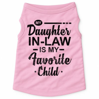 My Daughter In Law Is My Favorite Child Cute Gift Doggie Tank