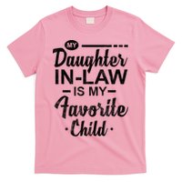 My Daughter In Law Is My Favorite Child Cute Gift T-Shirt