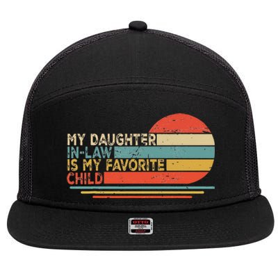 My Daughter In Law Is My Favorite Child Retro Vintage 7 Panel Mesh Trucker Snapback Hat