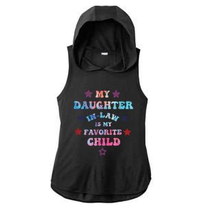 My Daughter In Law Is My Favorite Child Fathers Day In Law Ladies PosiCharge Tri-Blend Wicking Draft Hoodie Tank