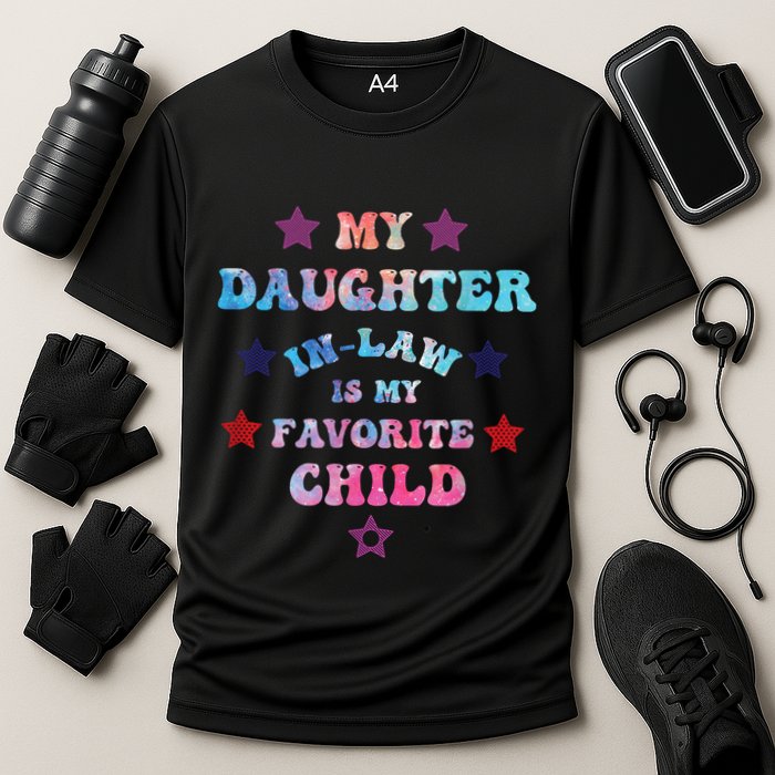 My Daughter In Law Is My Favorite Child Fathers Day In Law Cooling Performance Crew T-Shirt