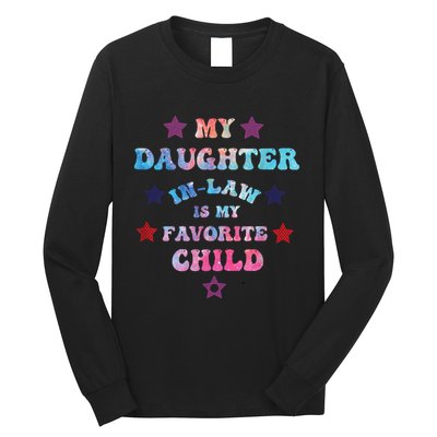 My Daughter In Law Is My Favorite Child Fathers Day In Law Long Sleeve Shirt