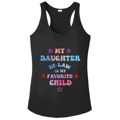 My Daughter In Law Is My Favorite Child Fathers Day In Law Ladies PosiCharge Competitor Racerback Tank