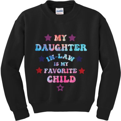 My Daughter In Law Is My Favorite Child Fathers Day In Law Kids Sweatshirt