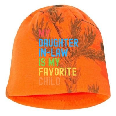 My Daughter In Law Is My Favorite Child Funny Family Humor Engagement Party Kati - Camo Knit Beanie