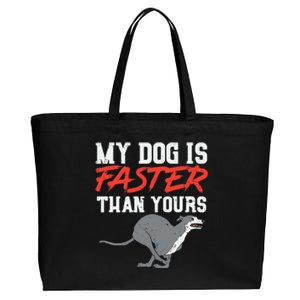 My Dog Is Faster Than Yours for Funny Greyhound Cotton Canvas Jumbo Tote