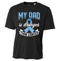 My Dad Is Stronger Than Cancer Prostate Cancer Awareness Cooling Performance Crew T-Shirt