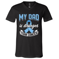 My Dad Is Stronger Than Cancer Prostate Cancer Awareness V-Neck T-Shirt