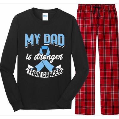 My Dad Is Stronger Than Cancer Prostate Cancer Awareness Long Sleeve Pajama Set