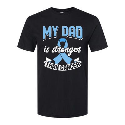 My Dad Is Stronger Than Cancer Prostate Cancer Awareness Softstyle CVC T-Shirt