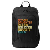 My Daughter In Law Is My Favorite Child Funny Replaced Son City Backpack