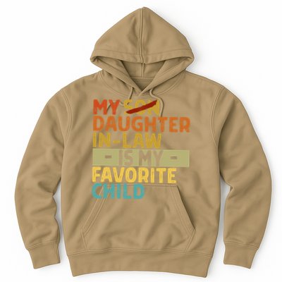 My Daughter In Law Is My Favorite Child Funny Replaced Son Hoodie