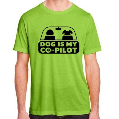 My Dog Is My CoPilot Funny Cute Adult ChromaSoft Performance T-Shirt