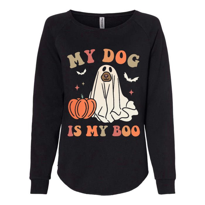 My Dog Is My Boo Spooky Season Ghost Halloween Groovy Retro Womens California Wash Sweatshirt