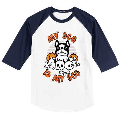 My Dog Is My Boo Spooky Ghost Halloween Dog Lover Groovy Cool Gift Baseball Sleeve Shirt