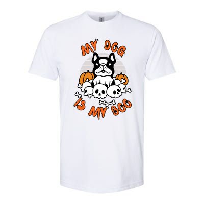 My Dog Is My Boo Spooky Ghost Halloween Dog Lover Groovy Cool Gift Softstyle CVC T-Shirt