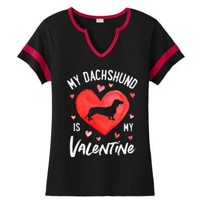 My Dachshund Is My Valentine Valentines Day Ladies Halftime Notch Neck Tee