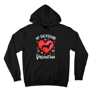 My Dachshund Is My Valentine Valentines Day Hoodie