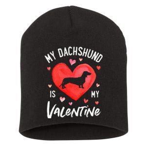 My Dachshund Is My Valentine Valentines Day Short Acrylic Beanie