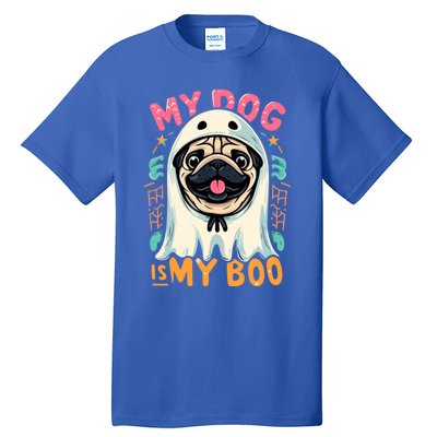 My Dog Is My Boo Spooky Season Ghost Halloween Groovy Retro Funny Gift Tall T-Shirt