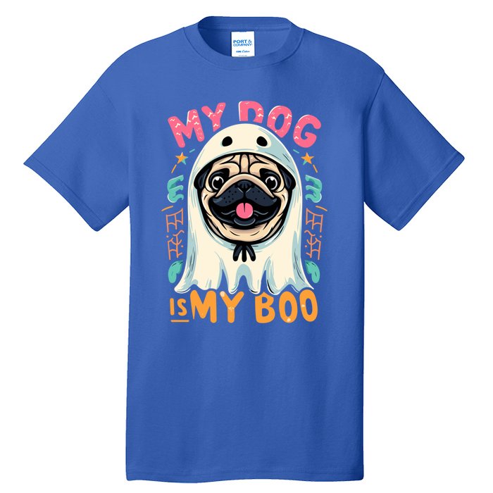 My Dog Is My Boo Spooky Season Ghost Halloween Groovy Retro Funny Gift Tall T-Shirt