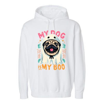 My Dog Is My Boo Spooky Season Ghost Halloween Groovy Retro Funny Gift Garment-Dyed Fleece Hoodie