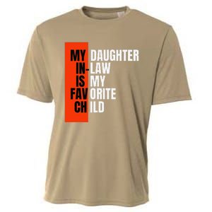 My Daughter In Law Is My Favorite Child Replaced Son Funny Cooling Performance Crew T-Shirt