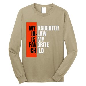 My Daughter In Law Is My Favorite Child Replaced Son Funny Long Sleeve Shirt