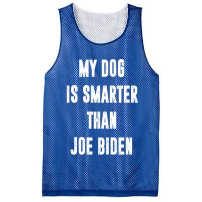 My Dog Is Smarter Than Joe Biden Funny Mesh Reversible Basketball Jersey Tank