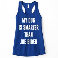 My Dog Is Smarter Than Joe Biden Funny Womens Tank Top