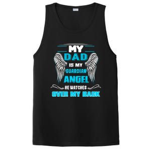 My Dad Is My Guardian Angel He Watches Over My Back Loss Dad Cool Gift PosiCharge Competitor Tank