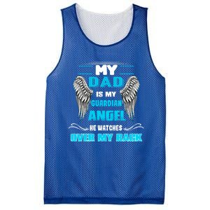 My Dad Is My Guardian Angel He Watches Over My Back Loss Dad Cool Gift Mesh Reversible Basketball Jersey Tank