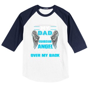 My Dad Is My Guardian Angel He Watches Over My Back Loss Dad Cool Gift Baseball Sleeve Shirt