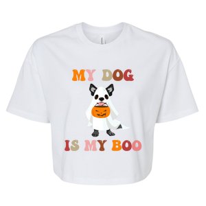 My Dog Is My Boo Gift Bella+Canvas Jersey Crop Tee