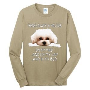 Maltese Dog Is On My Mind Funny Puppy Owner Design Tall Long Sleeve T-Shirt