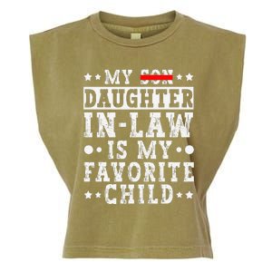 My Daughter In Law Is My Favorite Child Funny Replaced Son Garment-Dyed Women's Muscle Tee