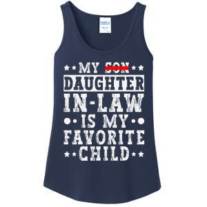 My Daughter In Law Is My Favorite Child Funny Replaced Son Ladies Essential Tank