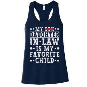 My Daughter In Law Is My Favorite Child Funny Replaced Son Women's Racerback Tank