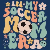 Mothers Day In My Soccer Mom Era Groovy Soccer Mom Life Bag