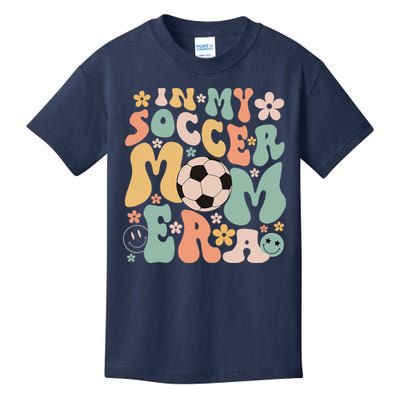 Mothers Day In My Soccer Mom Era Groovy Soccer Mom Life Kids T-Shirt