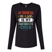 My Daughter In Law Is My Favorite Child Funny Family Gifts Womens Cotton Relaxed Long Sleeve T-Shirt