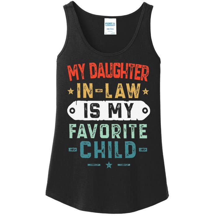 My Daughter In Law Is My Favorite Child Funny Family Gifts Ladies Essential Tank