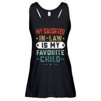 My Daughter In Law Is My Favorite Child Funny Family Gifts Ladies Essential Flowy Tank