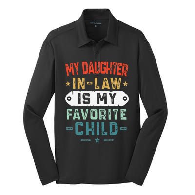 My Daughter In Law Is My Favorite Child Funny Family Gifts Silk Touch Performance Long Sleeve Polo