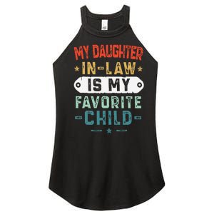 My Daughter In Law Is My Favorite Child Funny Family Gifts Women's Perfect Tri Rocker Tank